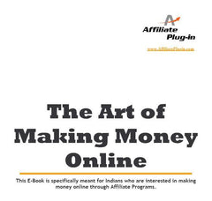 Art of Making Money Online!